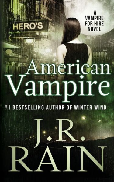 Cover for J R Rain · American Vampire (Paperback Book) (2017)