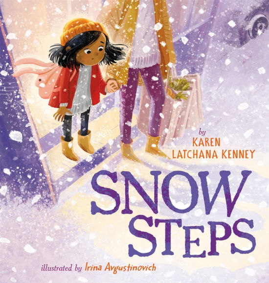 Cover for Karen Latchana Kenney · Snow Steps (Gebundenes Buch) (2024)