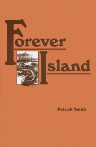 Cover for Patrick D. Smith · Forever Island (Hardcover Book) (2013)