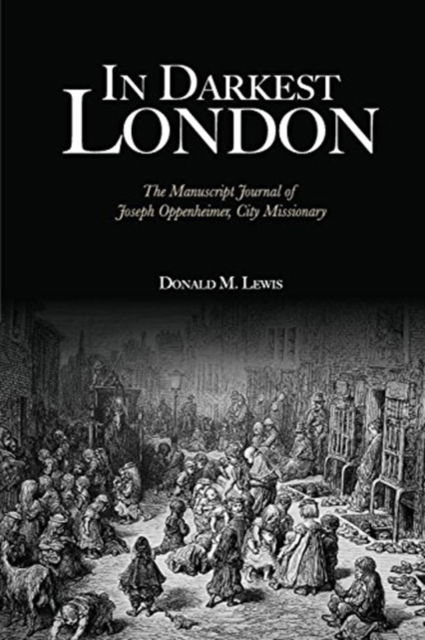 Cover for Donald M Lewis · In Darkest London (Paperback Book) (2018)