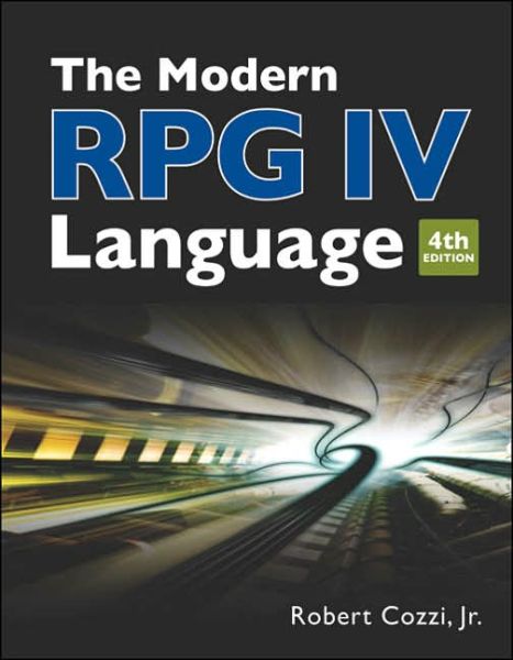 Cover for Robert Cozzi · The Modern RPG IV Language (Paperback Bog) [4 Revised edition] (2006)
