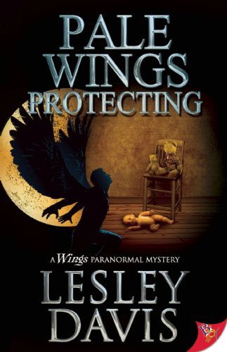 Cover for Lesley Davis · Pale Wings Protecting (Paperback Book) (2013)