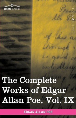 Cover for Edgar Allan Poe · The Complete Works of Edgar Allan Poe, Vol. Ix (In Ten Volumes): Criticisms (Innbunden bok) (2009)