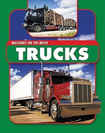 Cover for James Nixon · Trucks (Book) (2010)