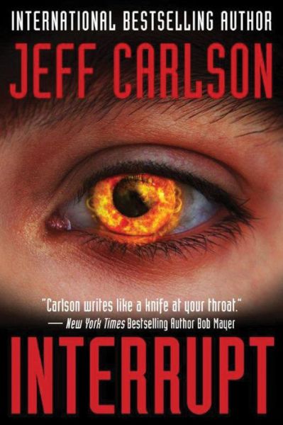 Cover for Jeff Carlson · Interrupt - Long Eyes and Other Stories (Paperback Book) (2013)