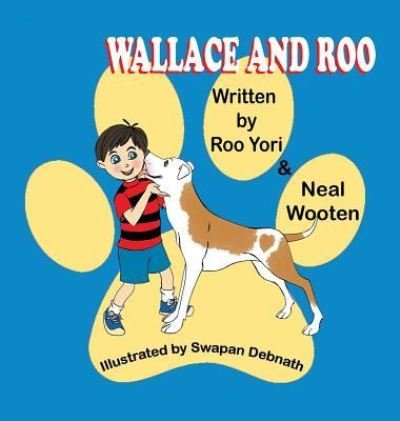 Cover for Roo Yori · Wallace and Roo (Innbunden bok) (2017)