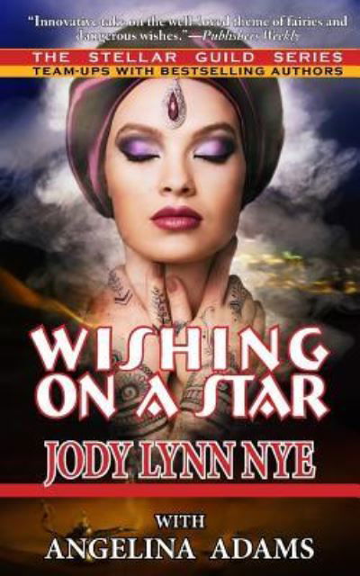 Cover for Jody Lynn Nye · Wishing on a Star (Paperback Book) (2015)