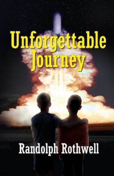 Cover for Randolph Rothwell · Unforgettable Journey (Paperback Book) (2019)