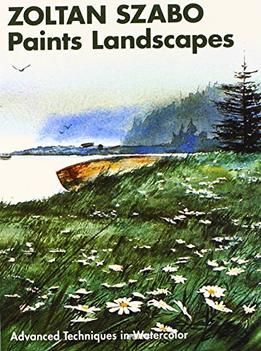 Cover for Zoltan Szabo · Zoltan Szabo Paints Landscapes: Advanced Techniques in Watercolor (Gebundenes Buch) (2014)