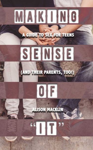 Cover for Alison Macklin · Making Sense of It (Pocketbok) (2018)