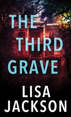 Cover for Lisa Jackson · The Third Grave (Hardcover Book) (2021)