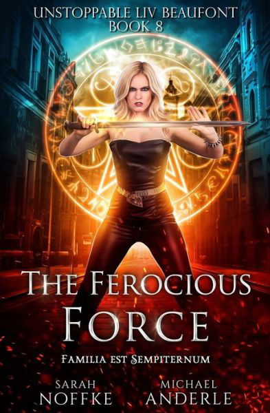 Cover for Sarah Noffke · The Ferocious Force (Paperback Book) (2019)