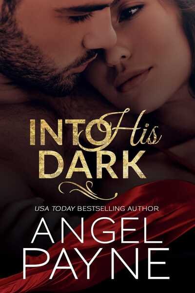 Cover for Angel Payne · Into His Dark - Cimarron Series (Paperback Book) (2018)