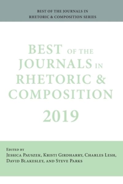 Cover for Jessica Pauszek · Best of the Journals in Rhetoric and Composition 2019 (Pocketbok) (2019)