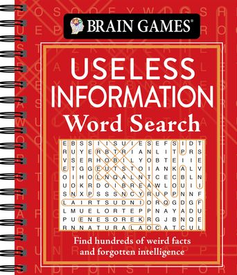 Cover for Publications International Ltd · Brain Games - Useless Information Word Search (Spiral Book) (2020)