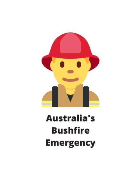 Cover for Rachid Nassiri · Australia's Bushfire Emergency (Paperback Book) (2020)