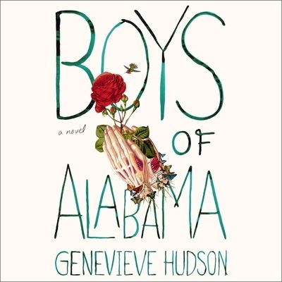 Boys of Alabama - Genevieve Hudson - Music - Highbridge Audio and Blackstone Publishi - 9781665116640 - May 19, 2020