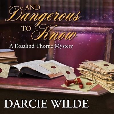 Cover for Darcie Wilde · And Dangerous to Know (CD) (2019)