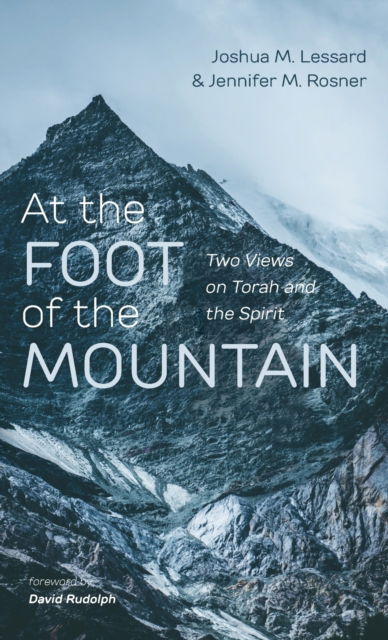 Cover for Joshua M Lessard · At the Foot of the Mountain (Hardcover Book) (2021)