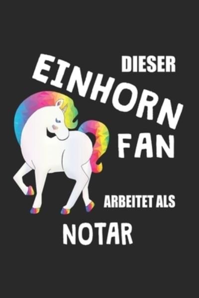 Cover for Eike Einhorn · Dieser Einhorn Fan Arbeitet Als Notar (Paperback Bog) (2019)