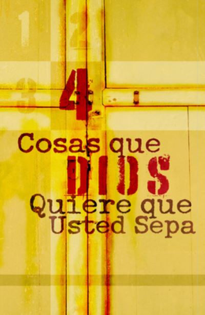 Cover for Doug Salser · 4 Things God Wants You to Know (Spanish, Pack of 25) (Pamphlet) (2006)