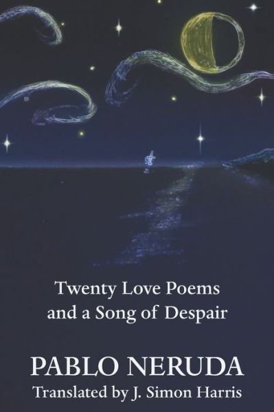 Cover for Pablo Neruda · Twenty Love Poems and a Song of Despair (Paperback Book) (2020)