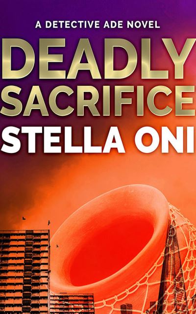 Deadly Sacrifice - Stella Oni - Muzyka - Audible Studios on Brilliance - 9781713600640 - 7 grudnia 2021