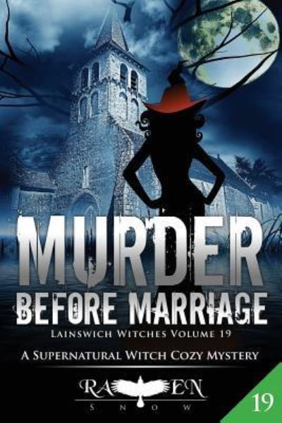 Cover for Raven Snow · Murder Before Marriage (Pocketbok) (2018)