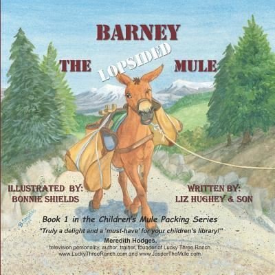 Cover for And Son · Barney the Lopsided Mule - Children's Mule Packing (Pocketbok) (2018)