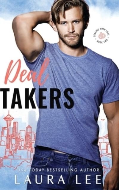 Cover for Laura Lee · Deal Takers (Paperback Book) (2018)