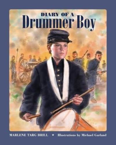 Cover for Marlene Targ Brill · Diary of a Drummer Boy (Paperback Book) (2018)