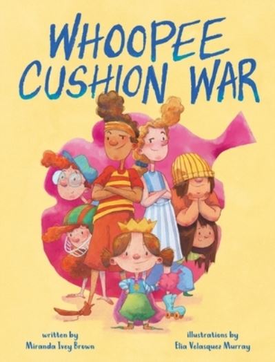 Cover for Miranda Brown · Whoopee Cushion War (Hardcover Book) (2022)