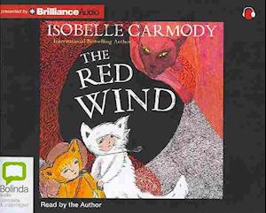 Cover for Isobelle Carmody · The Red Wind (Kingdom of the Lost) (Audiobook (CD)) [Unabridged edition] (2013)