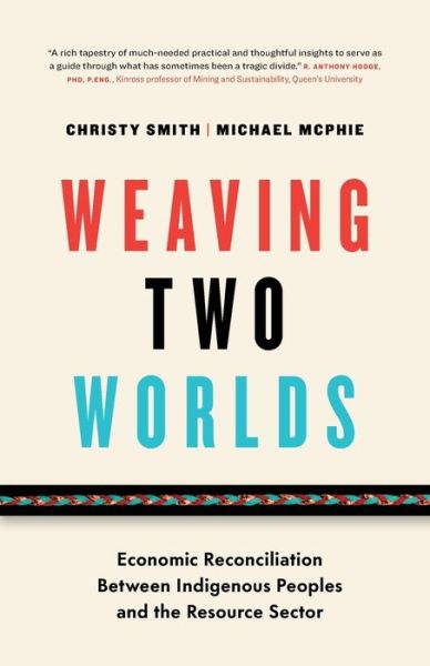 Cover for Christy Smith · Weaving Two Worlds (Paperback Book) (2022)