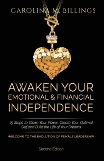 Cover for Hive Consulting Group Inc. · Awaken Your Emotional and Financial Independence (Pocketbok) (2021)