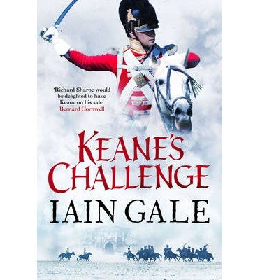 Cover for Iain Gale · Keane's Challenge - Captain James Keane (Hardcover Book) (2014)