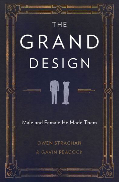 The Grand Design: Male and Female He Made Them - Owen Strachan - Livros - Christian Focus Publications Ltd - 9781781917640 - 20 de março de 2016