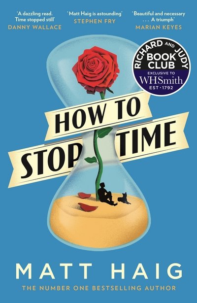 How to Stop Time - Matt Haig - Książki - Canongate Books Ltd - 9781782118640 - 14 grudnia 2017