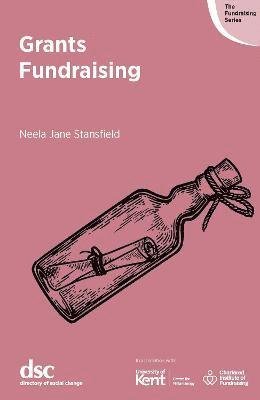 Cover for Neela Jane Stansfield · Grants Fundraising (Paperback Book) (2022)