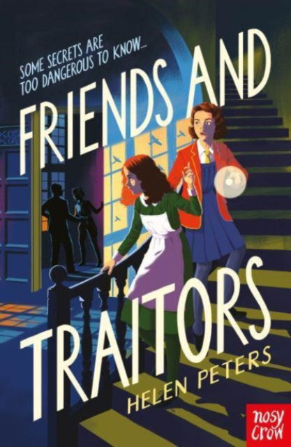 Cover for Helen Peters · Friends and Traitors (Paperback Book) (2023)