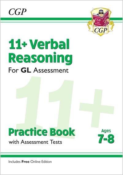 Cover for CGP Books · 11+ GL Verbal Reasoning Practice Book &amp; Assessment Tests - Ages 7-8 (with Online Edition) - CGP 11+ Ages 7-8 (Paperback Book) [With Online edition] (2022)