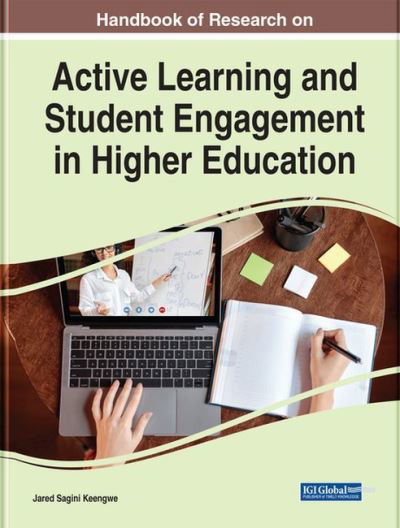 Cover for Keengwe · Handbook of Research on Active Learning and Student Engagement in Higher Education - e-Book Collection - Copyright 2022 (Hardcover Book) (2022)