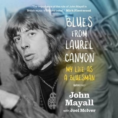 Cover for John Mayall · Blues from Laurel Canyon (CD) (2020)