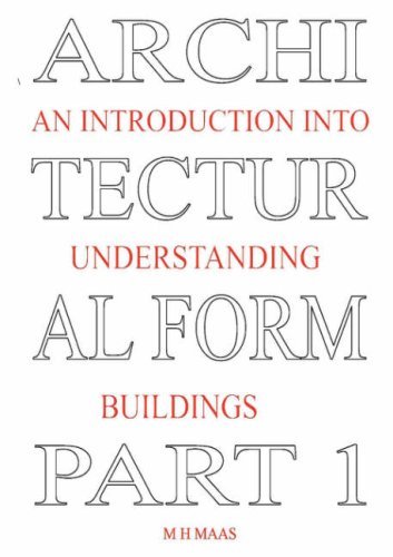 Cover for Huub Maas · Architectural Form Part 1 an Introduction into Understanding Buildings (Pocketbok) (2008)