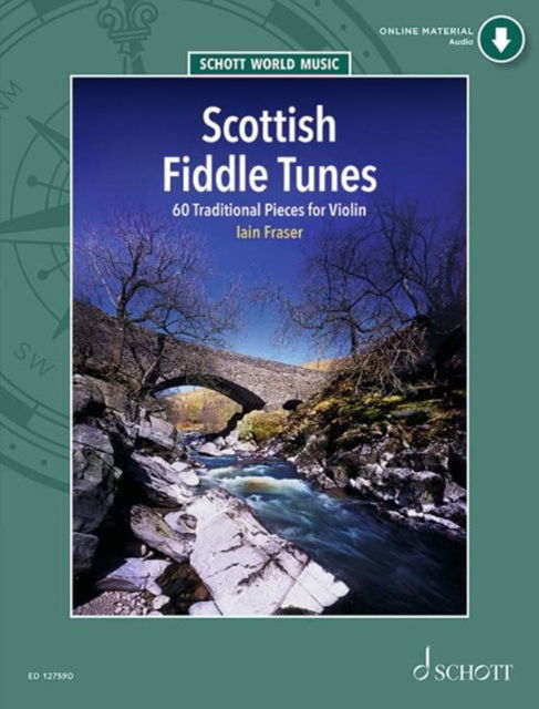 Cover for Iain Fraser · Scottish Fiddle Tunes: 60 Traditionelle StuCke fur Violine (Bog) (2023)