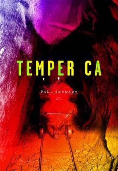 Cover for Paul Skenazy · Temper CA (Paperback Book) (2019)