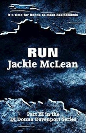 Cover for Jackie McLean · Run - DI Donna Davenport (Pocketbok) (2019)