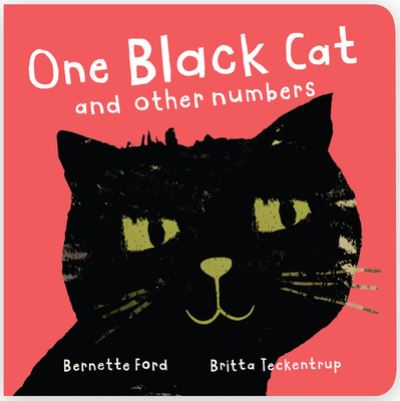 Cover for Bernette Ford · One Black Cat and Other Numbers (Board book) (2022)