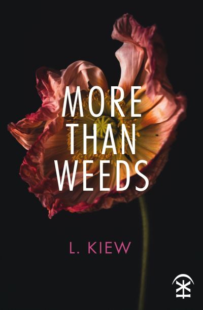 Cover for L Kiew · More Than Weeds (Paperback Book) (2023)