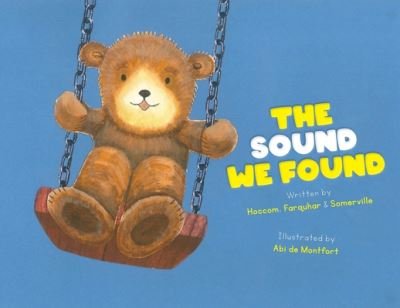 Cover for Rhian Hoccom · The Sound We Found - Child Listen and Look (Paperback Book) (2020)